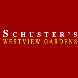 Schuster's Westview Gardens & Greenhouse