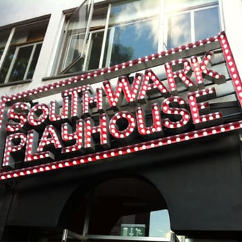 Southwark Playhouse - The sign out front! - Performing Arts Near Me - London, XGL