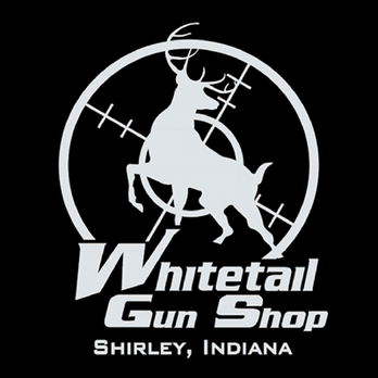 Whitetail Gunshop - Guns & Ammo Near Me - Shirley, Indiana Whitetail Gunshop - Guns & Ammo Near Me - Shirley, Indiana