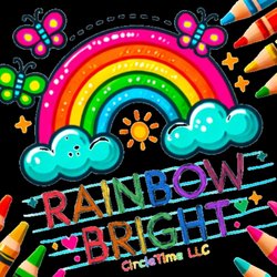Rainbow Bright CircleTime - Our logo reflects our mission to bring joyful learning to little ones through play and connection.