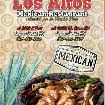 Los Altos Mexican Restaurant - Menu - Mexican Near Me - Corpus Christi, Texas Los Altos Mexican Restaurant - Menu - Mexican Near Me - Corpus Christi, Texas