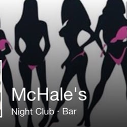 McHale's Nightclub - McHale Night Club 6-10 dancers nightly