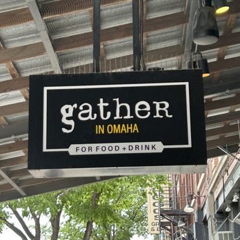 Gather - Outside- restaurant opens at 5pm - New American Near Me - Omaha, Nebraska