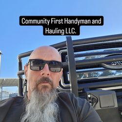 Community First Handyman And Hauling