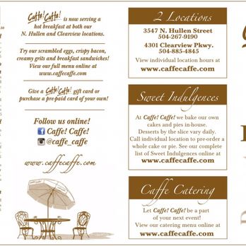 Caffe Caffe - North Hullen - You can see the different locations! - Coffee & Tea Near Me - Metairie, Louisiana