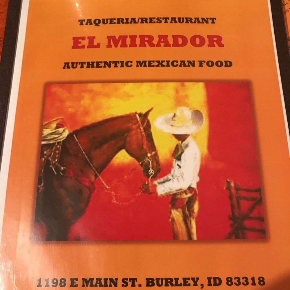 El Mirador - Best Mexican food in the valley!! Delicioso!! - Mexican Near Me - Burley, Idaho El Mirador - Best Mexican food in the valley!! Delicioso!! - Mexican Near Me - Burley, Idaho