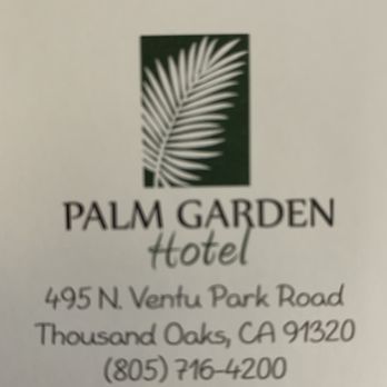 Palm Garden Hotel - Hotels Near Me - Thousand Oaks, California