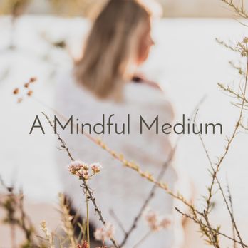 Mindful Medium - Psychic Mediums Near Me Mindful Medium - Psychic Mediums Near Me
