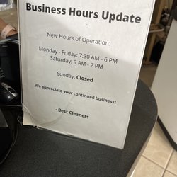 Best Cleaners - Just wanted to share the most recent posting of their hours