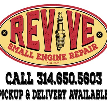 Revive Small Engine Repair - Outdoor Power Equipment Services Near Me - Wentzville, Missouri Revive Small Engine Repair - Outdoor Power Equipment Services Near Me - Wentzville, Missouri