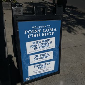Point Loma Fish Shop - Welcome board - Seafood Near Me - San Diego, California Point Loma Fish Shop - Welcome board - Seafood Near Me - San Diego, California