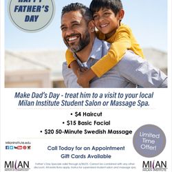 Milan Institute - Reno/Sparks Campus - Father's Day Specials! Valid until 6/30/22.
