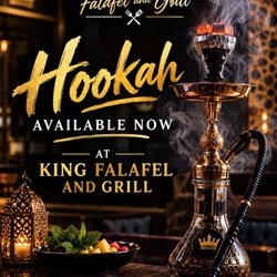 King Falafel And Grill 2 - Hookah available now