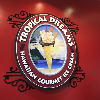 Tropical Dreams - Ice Cream & Frozen Yogurt Near Me - Kapaa, Hawaii Tropical Dreams - Ice Cream & Frozen Yogurt Near Me - Kapaa, Hawaii