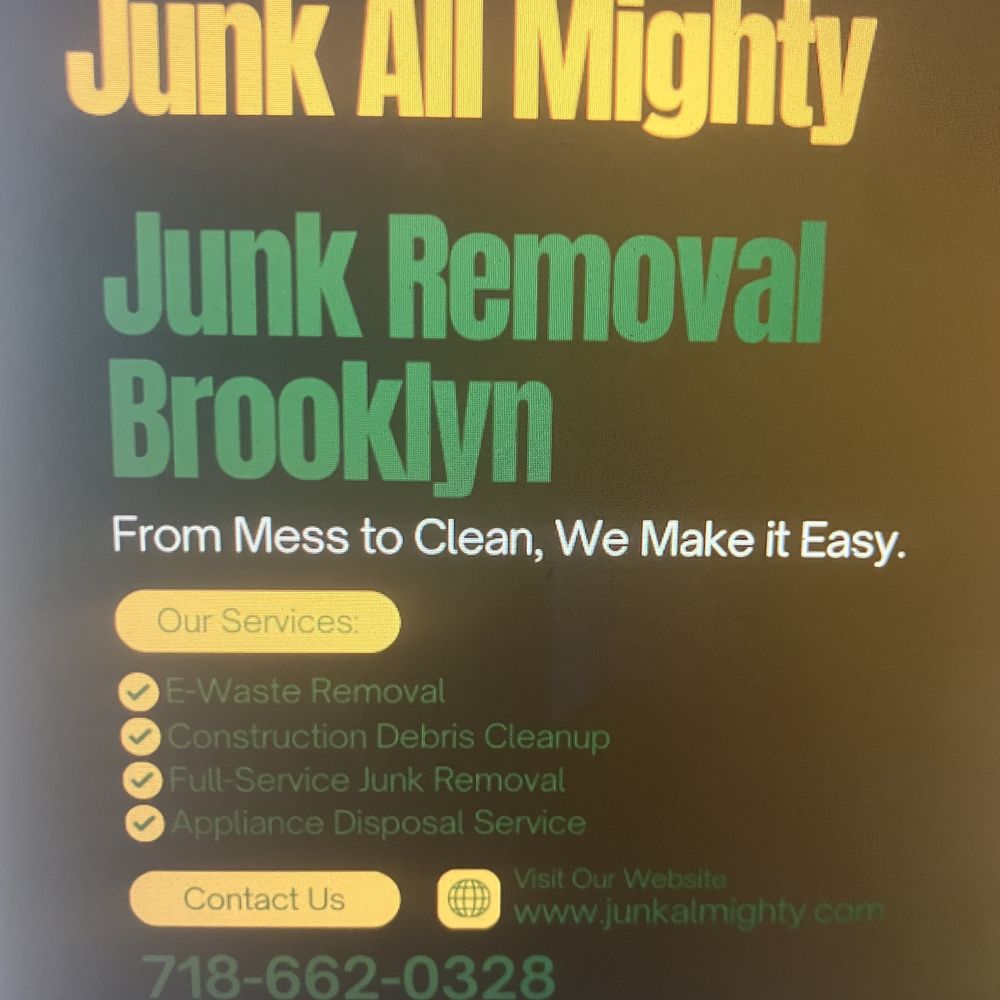 Junk All Mighty - Junk removal in Brooklyn, NY (718) 662-0328 these guys are worth every penny! Thank you again! - Junk Removal & Hauling Near Me - Brooklyn, New York Junk All Mighty - Junk removal in Brooklyn, NY (718) 662-0328 these guys are worth every penny! Thank you again! - Junk Removal & Hauling Near Me - Brooklyn, New York
