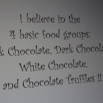 Mrs Cavanaugh's Candies - One of many cute sayings. - Chocolatiers & Shops Near Me - North Salt Lake, Utah
