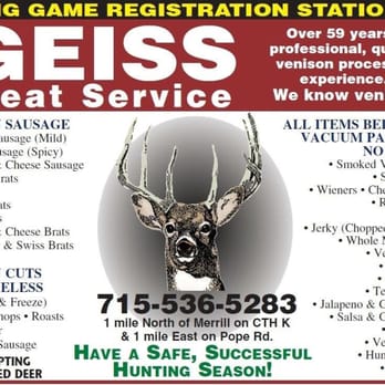 Geiss Meat Service - Just a few examples of the variety offered at Geiss Meat Service. - Butcher Near Me - Merrill, Wisconsin Geiss Meat Service - Just a few examples of the variety offered at Geiss Meat Service. - Butcher Near Me - Merrill, Wisconsin