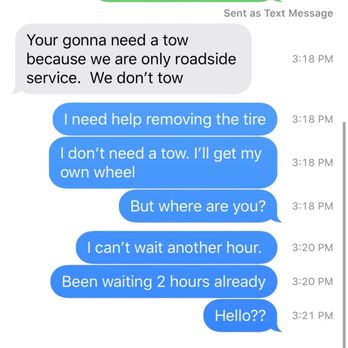 Aces High Roadside Services - They stopped responding to my messages and didn't notify me or anyone that they canceled my request, leaving me stranded for 4 hours. - Roadside Assistance Near Me Aces High Roadside Services - They stopped responding to my messages and didn't notify me or anyone that they canceled my request, leaving me stranded for 4 hours. - Roadside Assistance Near Me