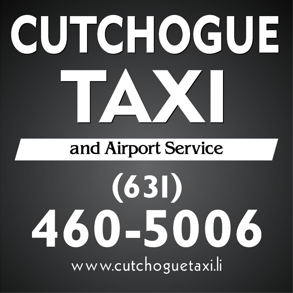 CUTCHOGUE TAXI AND AIRPORT SERVICE 26355 Main Rd, Cutchogue, New York