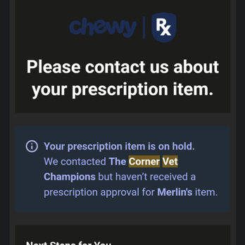 The Corner Vet - Champions Forest - The email from Chewy saying that auto-ship order from 4/23 was going to be canceled if not approved within 24 hours (1 week from placement). - Veterinarians Near Me - Houston, Texas The Corner Vet - Champions Forest - The email from Chewy saying that auto-ship order from 4/23 was going to be canceled if not approved within 24 hours (1 week from placement). - Veterinarians Near Me - Houston, Texas