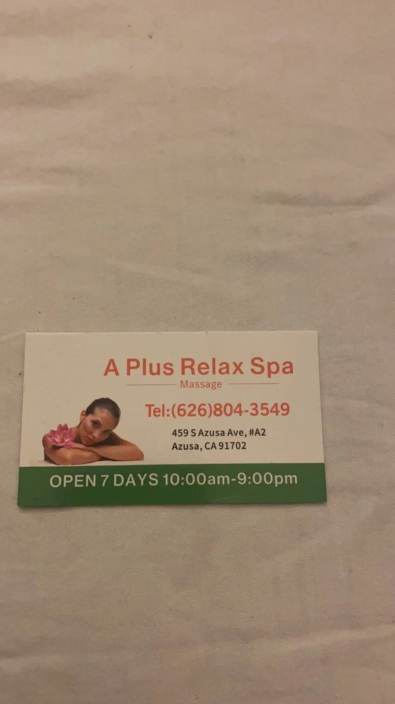 A PLUS RELAX SPA Updated October 2024 459 S Azusa Ave, Azusa