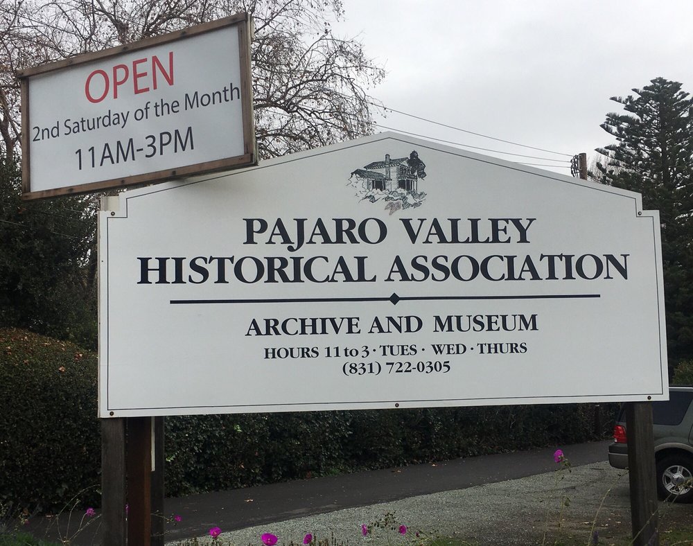 PAJARO VALLEY HISTORICAL ASSOCIATION Updated May 2024 332 E Beach