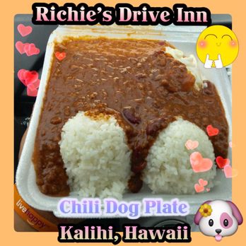 Richie's Drive Inn - Chili Dog Plate and everything was drowning in chili for only $6.99! What a deal! - Hawaiian Near Me - Honolulu, Hawaii Richie's Drive Inn - Chili Dog Plate and everything was drowning in chili for only $6.99! What a deal! - Hawaiian Near Me - Honolulu, Hawaii