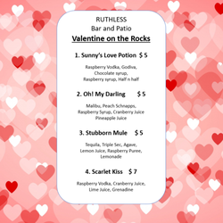 Ruthless Bar & Patio - VALENTINE ON THE ROCKS