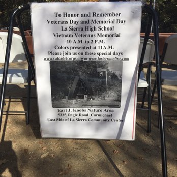 Earl J Koobs Nature Area - To Honor and Remember With Respect and Gratitude Veterans Day. To all of those who fought for our country to give us freedom. - Parks Near Me - Carmichael, California