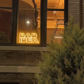 Bad Idea - How you know you're at the right spot - Wine Bars Near Me - Nashville, Tennessee