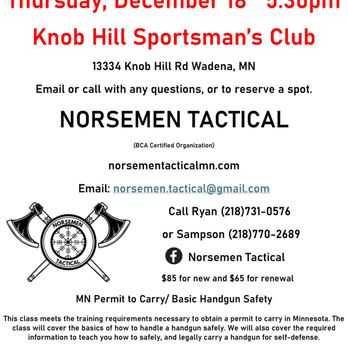 Norsemen Tactical - This class meets the training requirements necessary to obtain a permit to carry in Minnesota. The class will cover basic safety. We will al - Firearm Training Near Me Norsemen Tactical - This class meets the training requirements necessary to obtain a permit to carry in Minnesota. The class will cover basic safety. We will al - Firearm Training Near Me