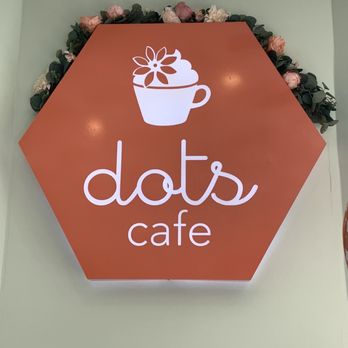 Dots Cafe - Sign - Cafes Near Me - Pasadena, California