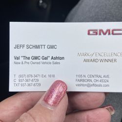 Jeff Schmitt Buick GMC - Business Card of the best car sales woman I have ever encountered.