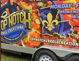 Food Truck on select Saturdays - On select Saturdays visit Top Notch Creole Creations Food Truck! We'll have a limited menu of our specialties. Taste some of our favorites at our food truck, head to our restaurant on weekdays for more menu options! Call ahead to order. Food Truck on select Saturdays - On select Saturdays visit Top Notch Creole Creations Food Truck! We'll have a limited menu of our specialties. Taste some of our favorites at our food truck, head to our restaurant on weekdays for more menu options! Call ahead to order.