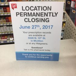 Walgreens - Looks like this location is permanently closing.