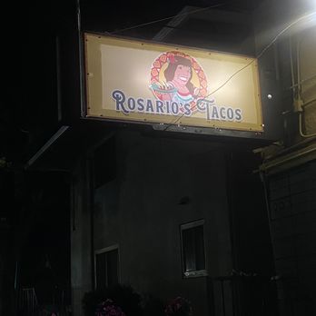 Rosario’s Tacos - The sign outside - Caterers Near Me - San Jose, California Rosario’s Tacos - The sign outside - Caterers Near Me - San Jose, California