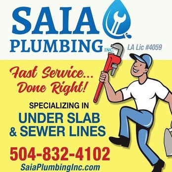 Saia Plumbing - Plumbing Near Me - New Orleans, Louisiana Saia Plumbing - Plumbing Near Me - New Orleans, Louisiana