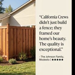 California Crews - "California Crews: Elevating Modesto homes through precision painting and superior fencing. Quality craftsmanship you can trust."
