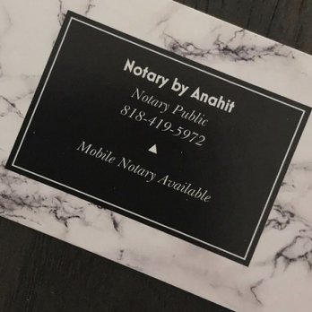 Notary By Anahit - Notaries Near Me Notary By Anahit - Notaries Near Me