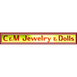 C & M Jewelry & Dolls