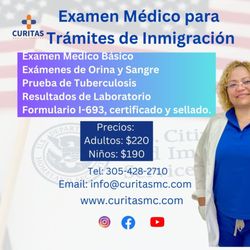 Curitas Medical Center - Uno de los servicios más usados en nuestra comunidad, Exámenes Medicos para Tramites de Inmigración. Hechos Correctamente y rapido.