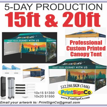 PrintSignCo - Custom printed 10x18 and 10x20 tents - Signmaking Near Me - Austin, Texas PrintSignCo - Custom printed 10x18 and 10x20 tents - Signmaking Near Me - Austin, Texas