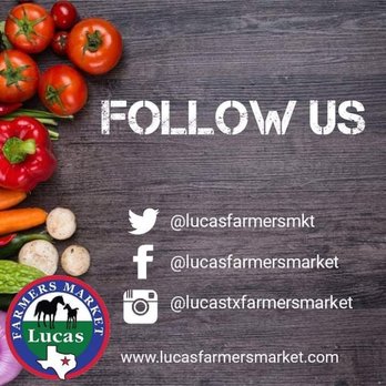 Lucas Farmers Market - follow us on twitter - Farmers Market Near Me - Lucas, Texas