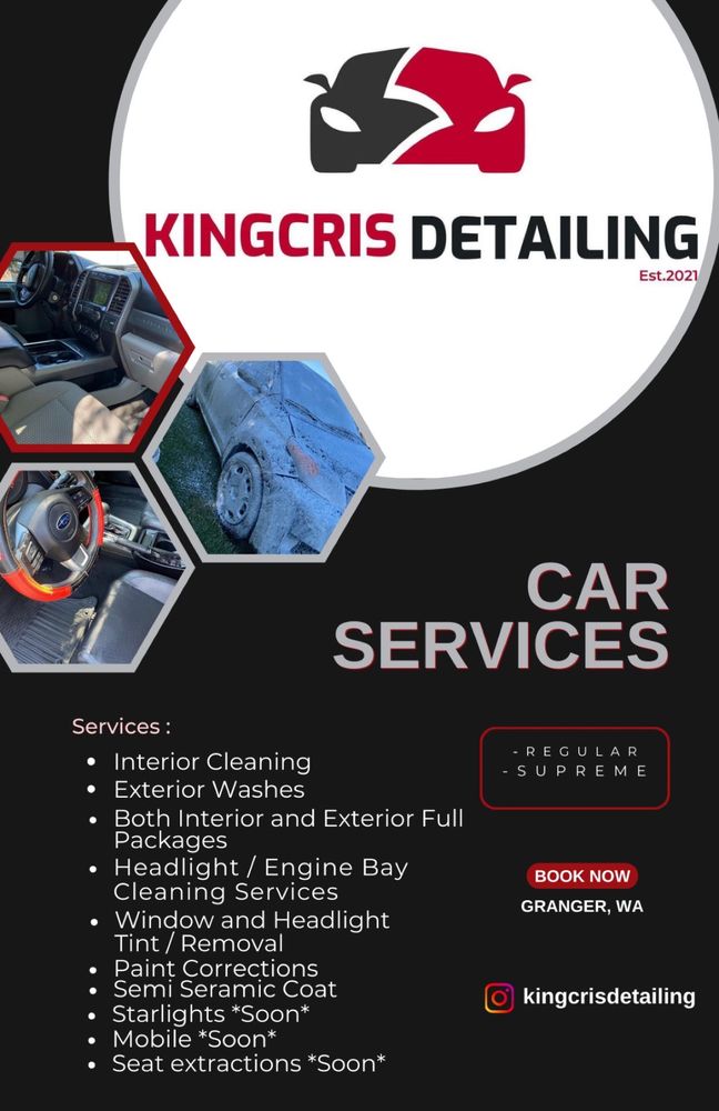 KINGCRIS DETAILING Granger, Washington Auto Detailing Phone