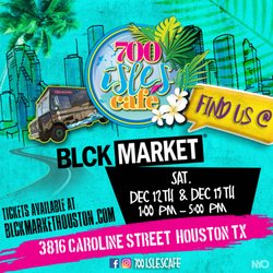 700 Isles Cafe - Come and check us out at BLCK Market Houston