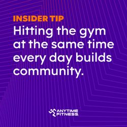 Anytime Fitness - Insider Tips!