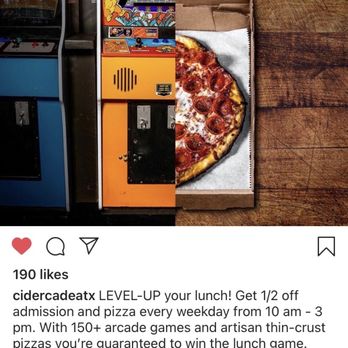 Cidercade Austin - Level-Up promotion posted on IG - Pizza Near Me - Austin, Texas