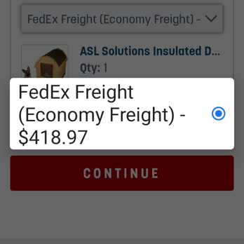 Rural King - Over priced only option for shipping - A mobile screen displays a webpage with FedEx Freight (Economy Freight) selected at a price of $418.97, with a red 'Continue' button below. - Home & Garden Near Me - Waterloo, Illinois