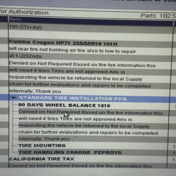 Avis Rent A Car - One of the many times that Avis has denied a fix on the car. This is a denial at their PREFERRED auto place, Pep boys. - Car Rental Near Me - Glendale, California