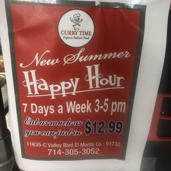 Curry Time - Special summer happy hour AYCE. I'm not sure when this ends but it was up as of 9/15/19 - Indian Near Me - El Monte, California Curry Time - Special summer happy hour AYCE. I'm not sure when this ends but it was up as of 9/15/19 - Indian Near Me - El Monte, California